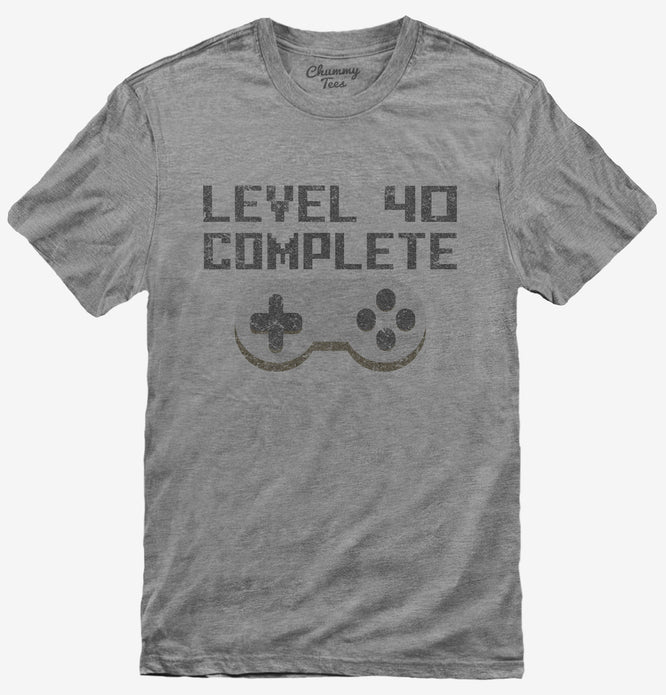 Level 40 Complete Funny Video Game Gamer 40th Birthday T-Shirt