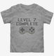 Level 7 Complete Funny Video Game Gamer 7th Birthday  Toddler Tee