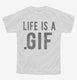 Life Is A Gif white Youth Tee