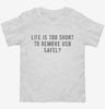Life Is Too Short To Remove Usb Safely Toddler Shirt 666x695.jpg?v=1700629298