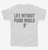 Life Without Piano Would B Flat Youth