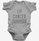 Lip Cancer Survivor grey Infant Bodysuit