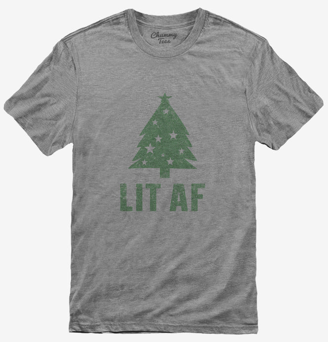 Lit Af Christmas Tree T-Shirt