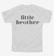 Little Brother white Youth Tee