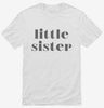 Little Sister Shirt 666x695.jpg?v=1700365252