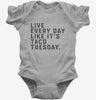 Live Every Day Like Its Taco Tuesday Funny Taco Baby Bodysuit 666x695.jpg?v=1700385658