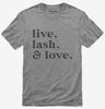 Live Lash And Love Funny Lashes Beauty Makeup