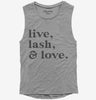 Live Lash And Love Funny Lashes Beauty Makeup Womens Muscle Tank Top 666x695.jpg?v=1700385609