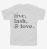 Live Lash And Love Funny Lashes Beauty Makeup Youth