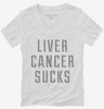 Liver Cancer Sucks Womens Vneck Shirt 666x695.jpg?v=1700476778
