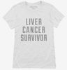 Liver Cancer Survivor Womens Shirt 666x695.jpg?v=1700481389