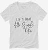 Livin That 4th Grade Life Teacher Womens Vneck Shirt 666x695.jpg?v=1700385315
