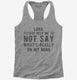 Lord Please Help Me Not Say Whats Really On My Mind  Womens Racerback Tank