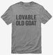 Lovable Old Goat  Mens