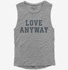 Love Anyway Womens Muscle Tank Top 666x695.jpg?v=1707282877