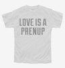 Love Is A Prenup Youth