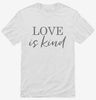 Love Is Kind Christian Shirt 666x695.jpg?v=1700384844