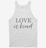 Love Is Kind Christian Tanktop 666x695.jpg?v=1700384844