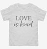Love Is Kind Christian Toddler Shirt 666x695.jpg?v=1700384844