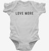 Love More Infant Bodysuit 666x695.jpg?v=1700384805