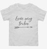 Love My Tribe Toddler Shirt 666x695.jpg?v=1700384756