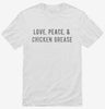 Love Peace And Chicken Grease Shirt 666x695.jpg?v=1700628571