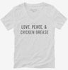 Love Peace And Chicken Grease Womens Vneck Shirt 666x695.jpg?v=1700628571