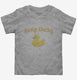 Lucky Ducky grey Toddler Tee