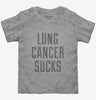 Lung Cancer Sucks Toddler