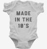 Made In The 10s 2010s Birthday Infant Bodysuit 666x695.jpg?v=1700384533