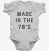 Made In The 70s 1970s Birthday Infant Bodysuit 666x695.jpg?v=1700384274