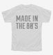 Made In The 80's white Youth Tee