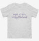 Made Of 100 Percent Wifey Material white Toddler Tee