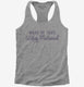 Made Of 100 Percent Wifey Material grey Womens Racerback Tank