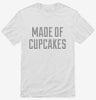 Made Of Cupcakes Shirt 666x695.jpg?v=1700541813