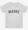 Madre Toddler Shirt 666x695.jpg?v=1700384145