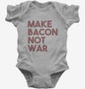 Make Bacon Not War Funny Breakfast Baby Bodysuit 666x695.jpg?v=1700449985