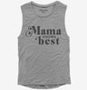 Mama Knows Best Womens Muscle Tank Top 666x695.jpg?v=1700365505
