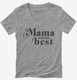 Mama Knows Best  Womens V-Neck Tee
