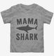 Mama Shark  Toddler Tee