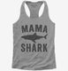 Mama Shark  Womens Racerback Tank