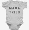 Mama Tried Infant Bodysuit 666x695.jpg?v=1700373203