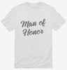 Man Of Honor Shirt 666x695.jpg?v=1700486684