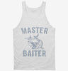 Master Baiter Funny Fishing Tanktop 666x695.jpg?v=1700541577