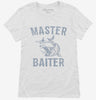 Master Baiter Funny Fishing Womens Shirt 666x695.jpg?v=1700541577