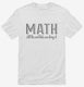 Math Cool Kids white Mens