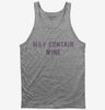 May Contain Wine Tank Top 666x695.jpg?v=1700628092