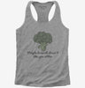 Maybe Broccoli Doesnt Like You Either Womens Racerback Tank Top 666x695.jpg?v=1700541260