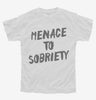 Menace To Sobriety Youth