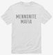 Mennonite Mafia white Mens
